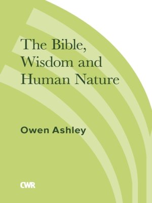 cover image of Bible, Wisdom and Human Nature